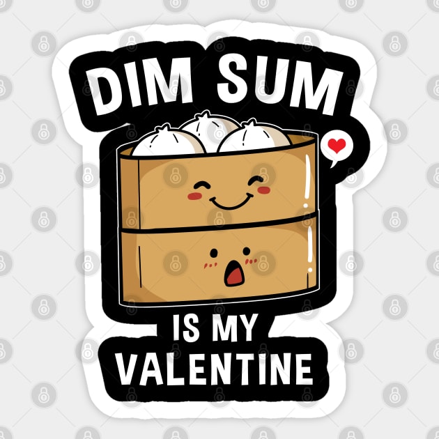 Dim Sum Is My Valentine Funny Valentines Sticker by TheBeardComic